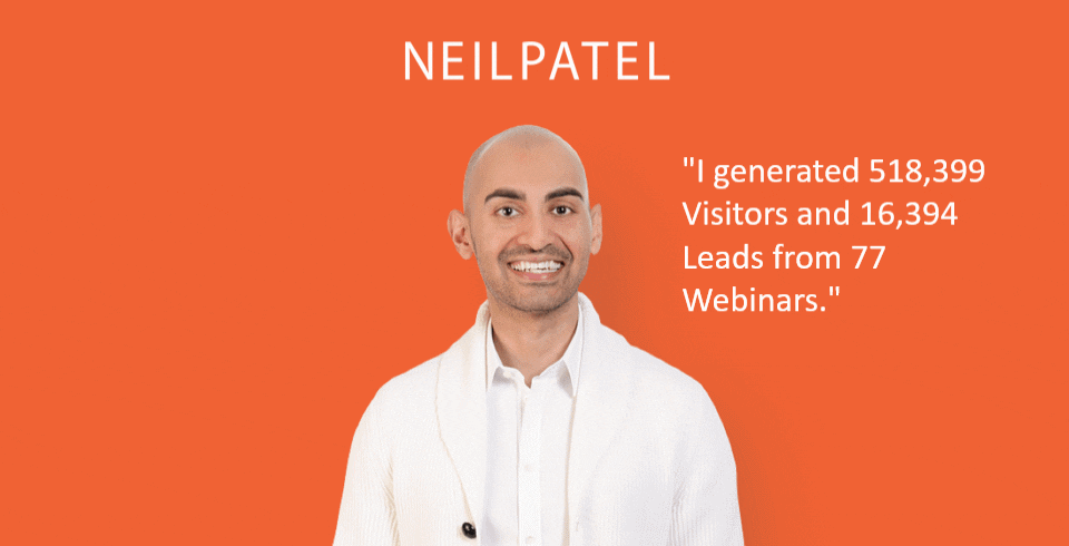 Why Neail Patel Hosts Webinars